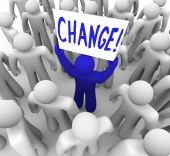 picture of change  - A blue person stands out in a crowd holding a sign reading Change - JPG 