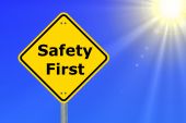 picture of safety  - yellow sign with safety first as aid concept - JPG 