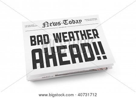Picture or Photo of A stack of newspapers with headline "Bad Weather Ahead". Isolated on white.