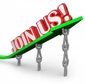 pic of together  - A team of people lift an arrow and the words Join Us to illustrate a call to work together to achieve a common goal or apply to be hired to a company - JPG 