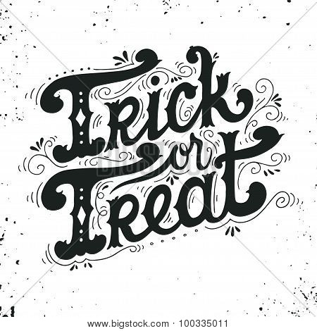 Trick Or Treat. Halloween Poster With Hand Lettering.