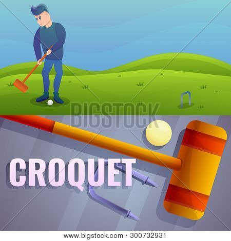 Croquet Banner Set. Cartoon Illustration Of Croquet Vector Banner Set For Web Design