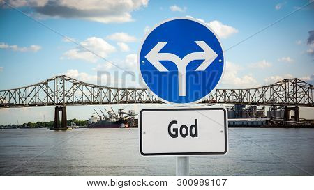Street Sign The Direction Way To God