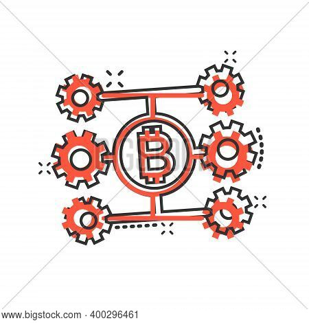 Bitcoin Icon In Comic Style. Blockchain Cartoon Vector Illustration On White Isolated Background. Cr
