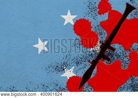 Micronesia Flag And Black Rpg-7 Rocket-propelled Grenade Launcher In Red Blood. Concept For Terror A