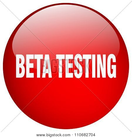 Beta Testing Red Round Gel Isolated Push Button