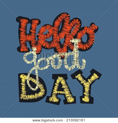 Embroidery Patch With Trendy Slogan.