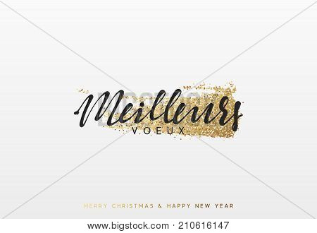 French lettering Meilleurs voeux. Christmas and New Year luxury gold background. Xmas greeting card.