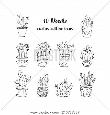 Set of 10 handdrawn doodle icons of cactus vases. Cactus succulents vector illustrations.