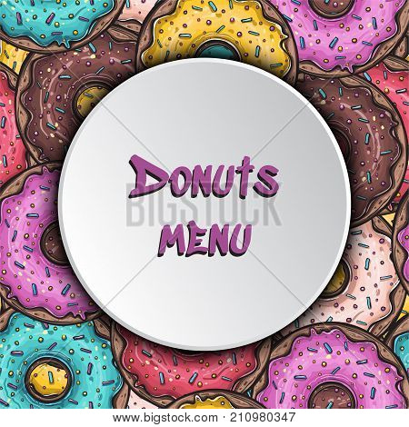 Donuts menu background templste. Seamless pattern. Vector illustration. White plate on colorful sweet donuts background