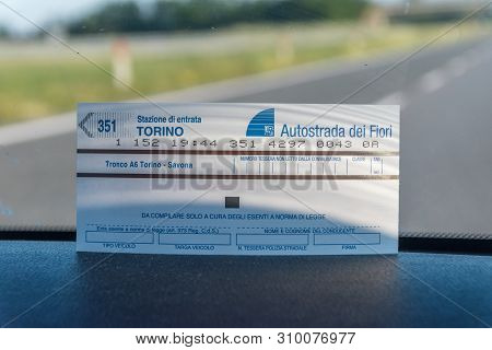 Turin, Italy - June 1, 2019: Toll Ticket Of Highway Tronco A6 Torino - Savona.