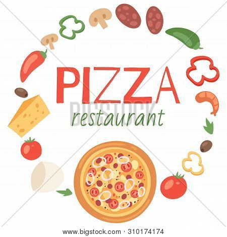 Pizza Restaurant With Ingredients Banner, Poster Vector Illustration. Premium Food With Sausages, Ch