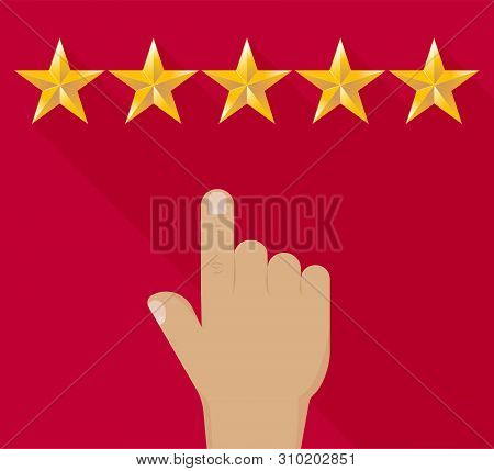 Positive Feedback 5 Stars. Rating Gold Stars. The Hand Indicates A Rating Of 5 Stars. The Customer P