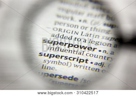 The Word Or Phrase Superpower In A Dictionary