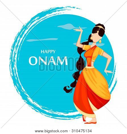 Happy Onam Festival In Kerala. Indian Woman Dancing In Traditional Clothes. Vector Illustration On B