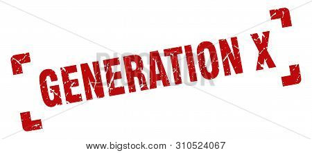 Generation X Stamp. Generation X Square Grunge Sign. Generation X
