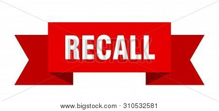 Recall Ribbon. Recall Isolated Sign. Recall Banner