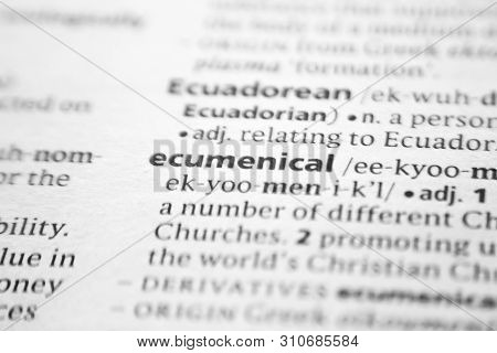 Word Or Phrase Ecumenical In A Dictionary