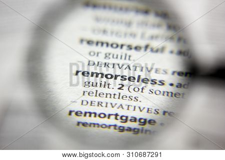 The Word Or Phrase Remorseless In A Dictionary