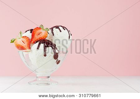 Summer Cold Dessert - Three Creamy Ice Cream Balls With Chocolate Sauce, Ripe Strawberry Slices In G