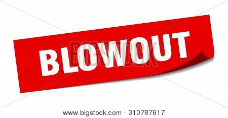 Blowout Sticker. Blowout Square Isolated Sign. Blowout