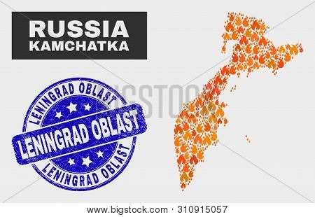 Vector Collage Of Fire Kamchatka Map And Blue Rounded Distress Leningrad Oblast Seal Stamp. Fiery Ka