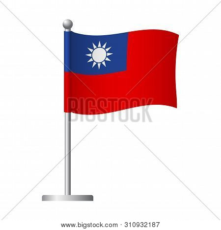 Taiwan Flag On Pole. Metal Flagpole. National Flag Of Taiwan Vector Illustration