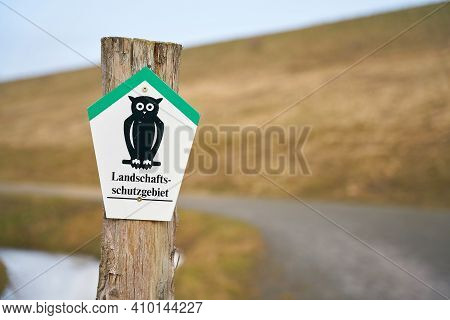 Sign With The Inscription Landscape Conservation Area On The Mittellandkanal Near Magdeburg In Germa