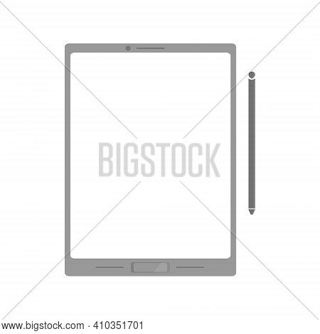 A Gray Tablet For Work Or A Child. Tablet With A Stylus. Flat Vector Illustration With Volume