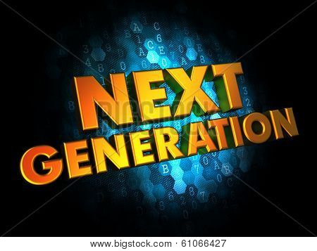 Next Generation Concept on Digital Background.