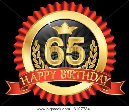 65 Years Happy Birthday Golden Label With Ribbons, Vector Illustration