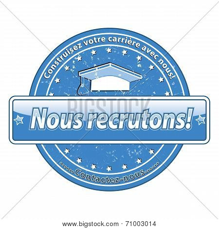 Blue French hiring stamp for recruitment companies.