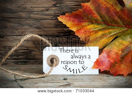 Autumn Label With There Is Always A Reason To Smile