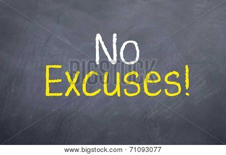 No Excuses