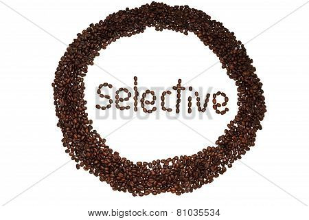 Selective Coffee