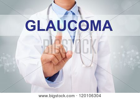 Doctor hand touching GLAUCOMA sign on virtual screen.