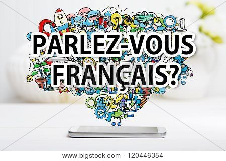 Parlez Vous Francais Concept With Smartphone