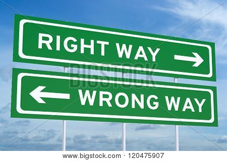 Right or Wrong way concept on the Road Signs