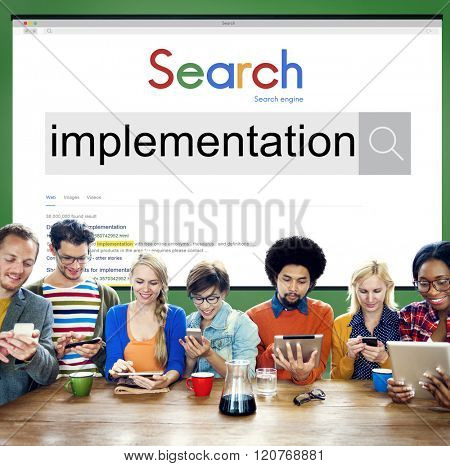 Implementation Execution Maintaining Perform Concept