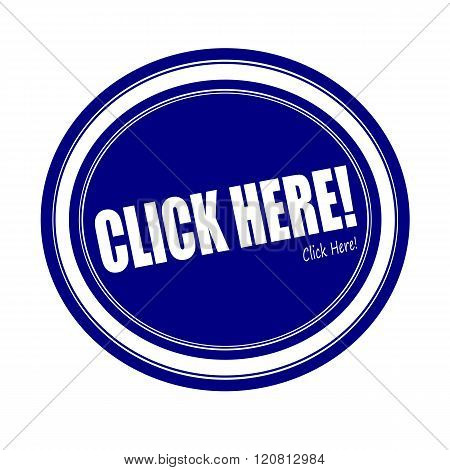 CLICK HERE white stamp text on blue