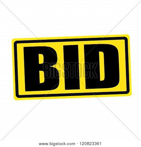 an images of BID black stamp text on yellow