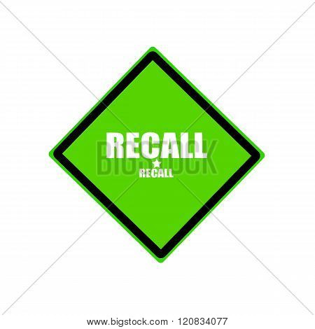 Recall White Stamp Text On Green Background