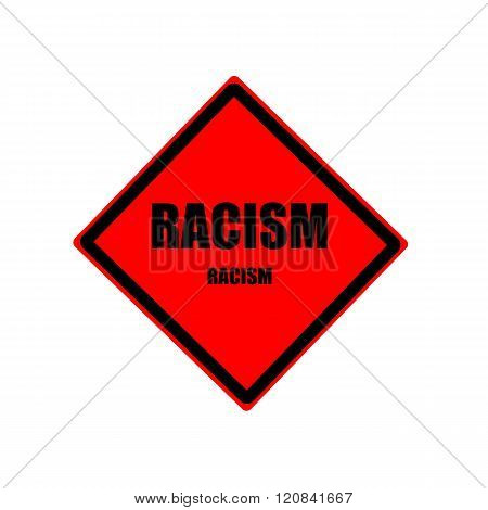 Racism Black Stamp Text On Red Background