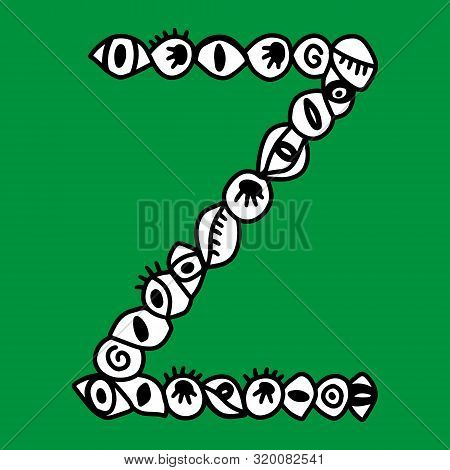 Z Hand Drawn Vector Letter With Eye Symbols In Different Forms In Cartoon Style