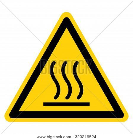 Beware Hot Symbol Sign, Vector Illustration, Isolate On White Background Label .eps10