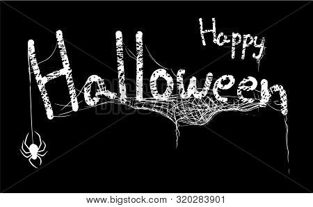 Happy Halloween Title Made By Horror Cobweb Or Spider Web,vector Illustration, Isolated On Black Bac