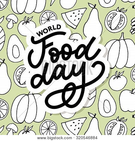World Food Day Vector Illustration. Suitable For Greeting Card, Poster And Banner.