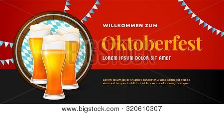 Willkommen Zum Oktoberfest Banner Poster Design. Beer Glass Vector Illustration With Barrel Backgrou