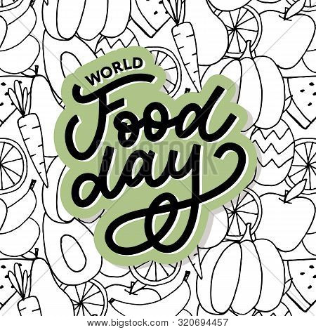 World Food Day Vector Illustration. Suitable For Greeting Card, Poster And Banner.