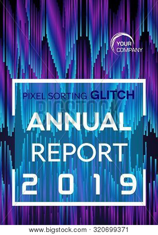 Pixel Sorting Glitch Style In Violet And Blue Color. Annual Report, Flyer, Abstract Background Conce